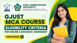GJUST MCA Eligibility Criteria